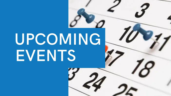 Upcoming Events | Mark your calendars